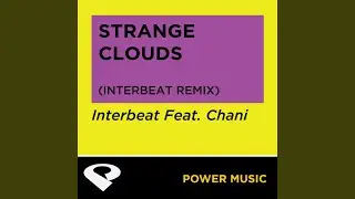 Strange Clouds (Interbeat Extended Remix)