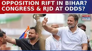 Bihar Elections: Opposition Alliance Cracks? Congress-RJD Tensions Surface Ahead of Polls? Watch