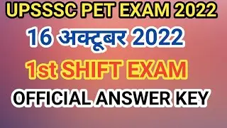 16 October 1st shift official answers key upsssc pet exam 2022