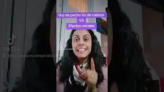 VOS DE PECHO Y VOZ DE CABEZA VS EFECTOS VOCALES