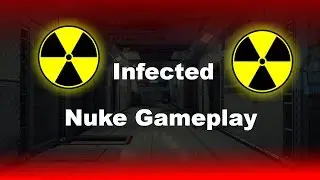 Infected NUKE gameplay