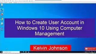 How to Create a local user or administrator account in Windows 10 Using Computer Management