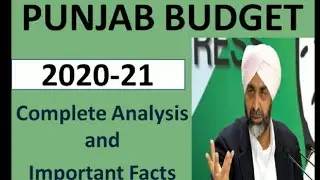 PUNJAB BUDGET 2020-21 | ECONOMIC SURVEY of Punjab | Punjab Civil Services 2020 | Punjab state Exams