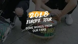Words from our Fans | Germany Tour 2018