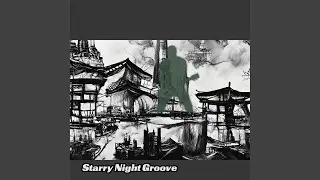 Starry Night Groove