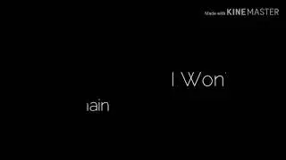 I Won't Run Away - Ashes Remain Lyrics