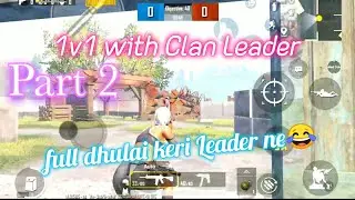 1v1 with Clan Leader + War gameplay | PART 2 | DTN GAMING| ROAD TO 60 SUBSCRIBERS