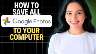 Как сохранить все фотографии из Google Фото на свой компьютер в 2026 году (пошаговая инструкция)