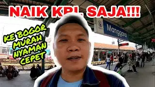 NAIK KRL KE BOGOR 2020 || PERJALANAN DARI STASIUN MANGGARAI JAKARTA