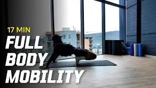 17 Min Full Body Mobility - No Talk | All levels