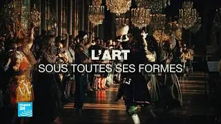 France 24, l'art sous toutes ses formes