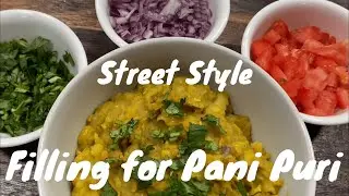 Street Style Filling for Pani puri | Golgappa Stuffing Masala / Panipuri | Pani puri | Golgappa