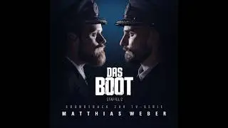 Matthias Weber-Das Boot:Season 2--Track 14--Anatole Le Chien