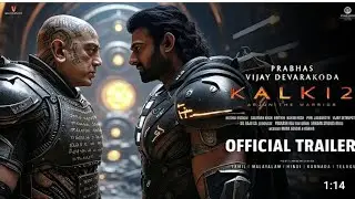 Kalki: Part 2 - Official Trailer | Prabhas | Kamal Haasan | Amitabh Bhachan | Epic Trailer