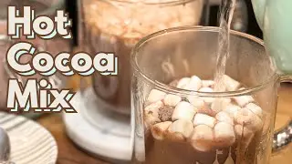 Homemade Hot Chocolate Mix (Just Add Water!)