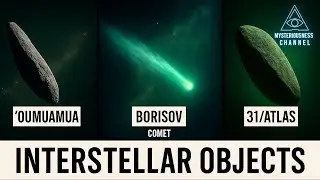 3I/ATLAS,BORISOV,OUMUAMUA: What NASA Doesn&rsquo;t Want You To Know