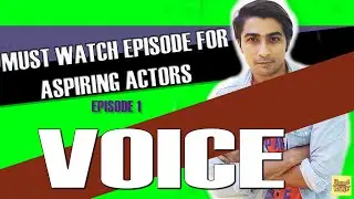 HOW TO BE AN ACTOR | EPISODE 1 | VOICE EXERCISE | ACTING TIPS | @MagicMan__Som