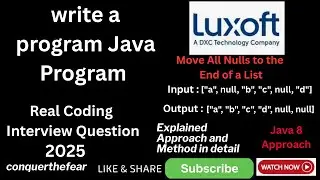 Real Java Coding Interview Question : Java 8 Move All Nulls to End of List | Coding Challenge