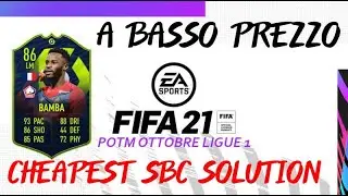 POTM BAMBA SBC A BASSO PREZZO!! [CHEAPEST SBC SOLUTION] - FIFA 21 ULTIMATE TEAM