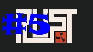 Rust - Episode 5 - First Base: Codelock, Sleeping bag & Furnace