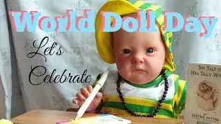 World Doll Day Weekend. Let's Celebrate