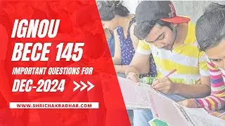 IGNOU BECE 145 Important Questions Answers for Dec 2024 | इन प्रश्नों को पढ़ कर लायें 70% तक अंक