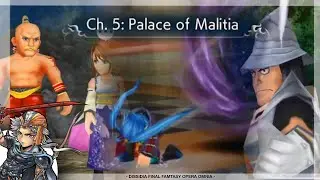 PALACE OF MATILIA [ALL STORY CUTSCENES] | CHAP.05 | DFF OPERA OMNIA