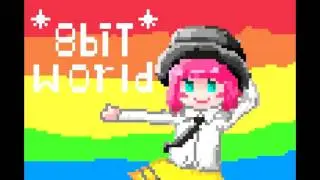 [Chiptune]☆8bit☆ world
