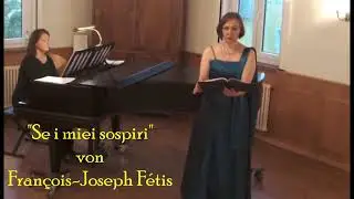 Se i miei sospiri - F. J. F&eacute;tis - Florence Duch&egrave;ne - Ann-Claire Lies - 23.09.2018