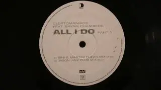 Cleptomaniacs feat. Bryan Chambers - All I Do (Jason Jinx Club Mix)