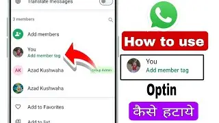 Add member tag in whatsapp group | Whatsapp group add member tag | whatsapp new update 2026 kya hai