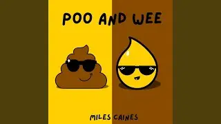 Poo and Wee