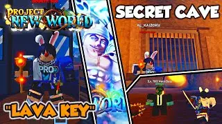 HOW TO GET LAVA KEY IN PROJECT NEW WORLD [MACE SWORD]