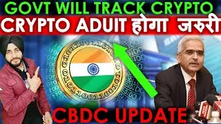🚨Government Will Track Your Crypto | Audit Mandtory for Crypto Tax | CBDC India Launch Explained
