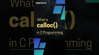 What is calloc() in C / C++ ? 