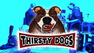 Mad Murphy's Thirsty Dogs | Dogs Improvisation LVII | Rock from Bremen