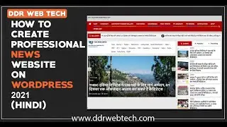 How To Create Professional News Website On WordPress 2021, Earn More Than $1000 Per Month (Hindi)