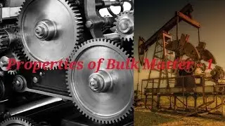 Day - 17 || Properties of Bulk Matter - 1 || EDUCATION HUB || Online/Offline Classes Available ||