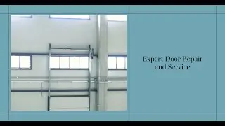 commercial and industrial door repair and service