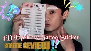 4D Eyebrow Tattoo Sticker First Impression and Review | Mizter Divva