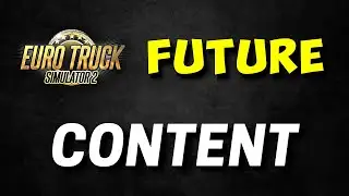 Future ETS2 Content Mentioned in ETS2's 10th Anniversary Stream | Highlights