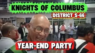 YEAR-END PARTY-KNIGHTS OF COLUMBUS DISTRICT S-66