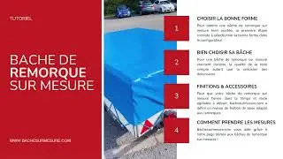 B&acirc;che de remorque sur mesure &ndash; Protection &eacute;tanche et r&eacute;sistante