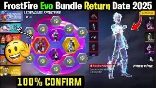 FrostFire Evo Bundle Return Date 2025 🥳💥| Next universal ring event| Ff Upcoming event |Ff new event