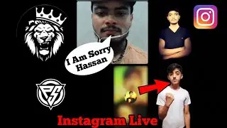 Star Anonymous & Hassan LIVE On Instagram | Controversy Resolved😍 Said Sorry To Each Other| Respect!