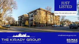 22A-778 McMillan Ave - Crescentwood, Winnipeg - The Kirady Group at RE/MAX One Group