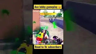 Ace lobby gameplay pubg mobile 😍😍 #bgmi #shorts #pubg #pubgmobile #shortvideo #viralvideo