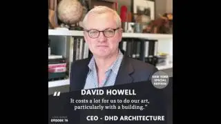 David Howell - DHD Architecture - EPISODE 76