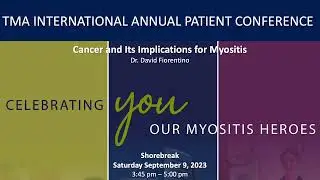 TMA APC 2023 Cancer and Its Implications for Myositis
