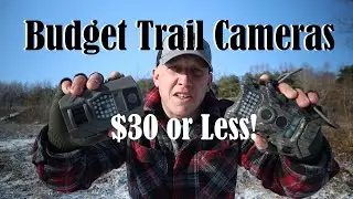 Budget Trail Cameras $30 or Less!